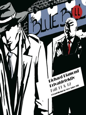 cover image of Richard Diamond Privatdetektiv Fall 11 & 12